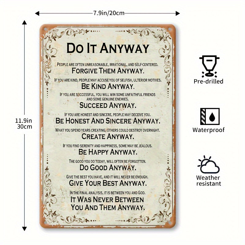 "Do It Anyway" Inspirational Metal Wall Art – 7.87x11.81 Inch