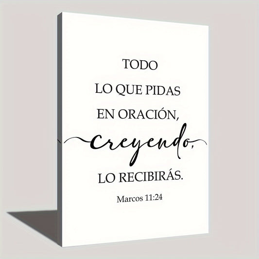 Spanish Canvas Art Poster Marcos 11:24, Todo Lo Que Pidas En Oración,